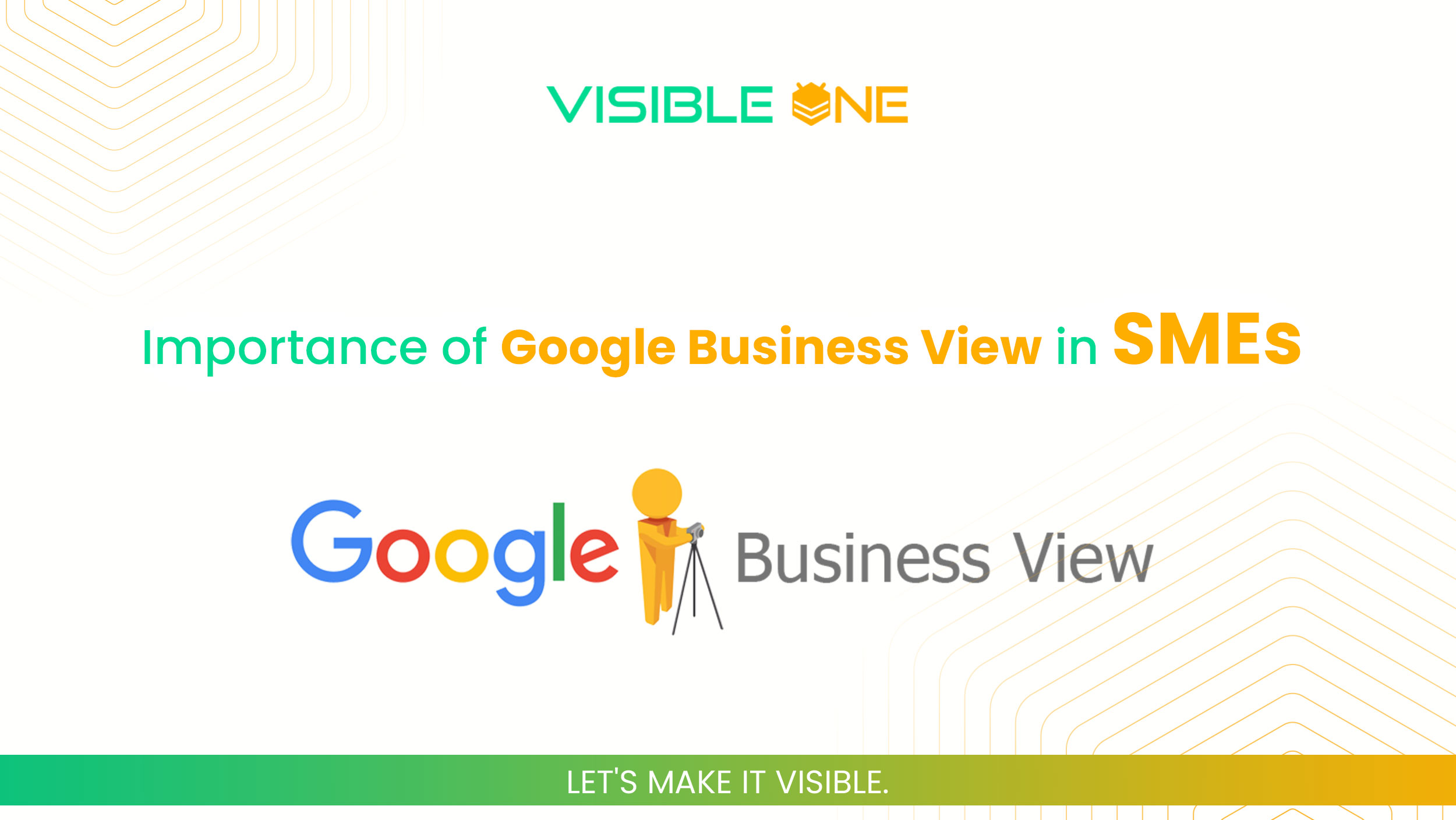 Importance of Google Business View in SMEs